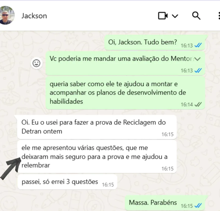 Conversa de WhatsApp em que Jackson conta que usou o Mentor para passar na prova do Detran